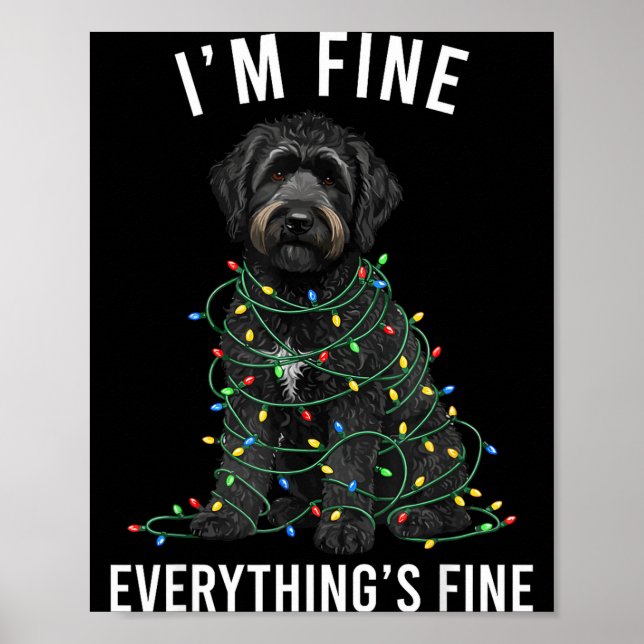Póster Black Labradoodle Christmas I'm Fine Everything Is (Frente)