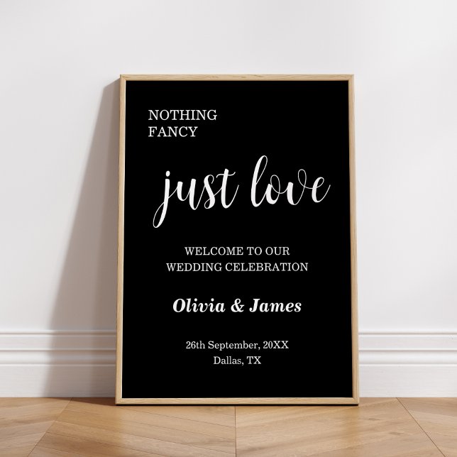 Póster Black Nothing Fancy Just Love Wedding Welcome  (Black Nothing Fancy Just Love Wedding Welcome Sign  )