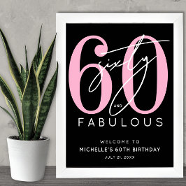 Póster Black Pink 60th Birthday Welcome Sign