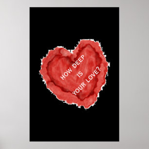 Póster Black Red Heart ¿cuán profundo es tu amor?