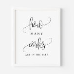 Póster Black Script How Many Corks Are In The Jar<br><div class="desc">How many corks are in the jar? Add a fun game to your event with this customizable party sign. It features a black script and simple typography. This kisses sign is perfect for baby showers,  bridal showers,  wedding showers,  and other events.</div>