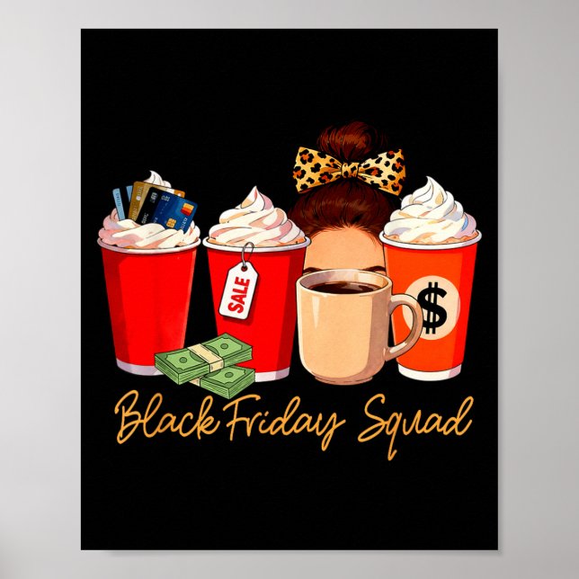 Póster Black Shopng Friday Squad Coffee C Coffee Lover  (Frente)
