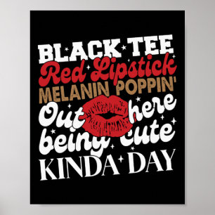 Póster Black Tee Red Lipstick Melanin Junetdecin Black Hi