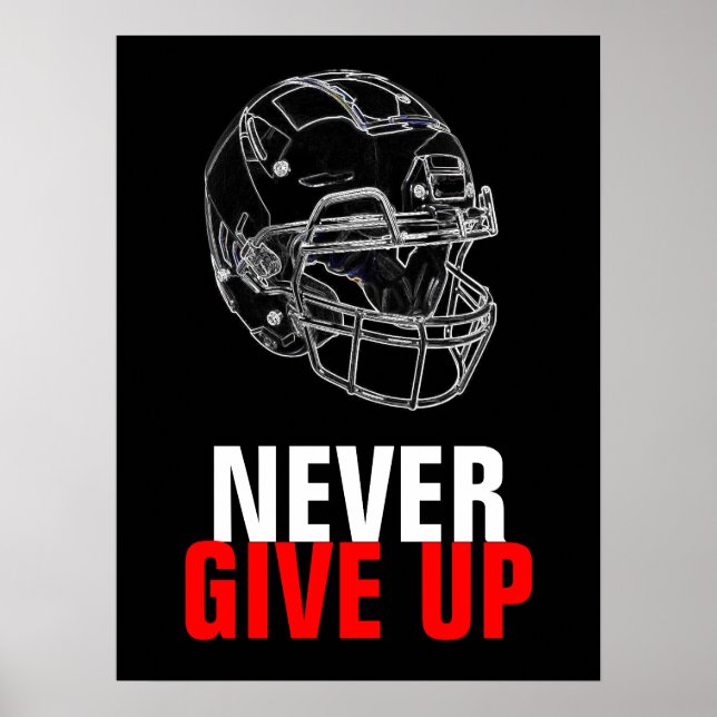 Póster Black White Never Give Up Success Football (Frente)