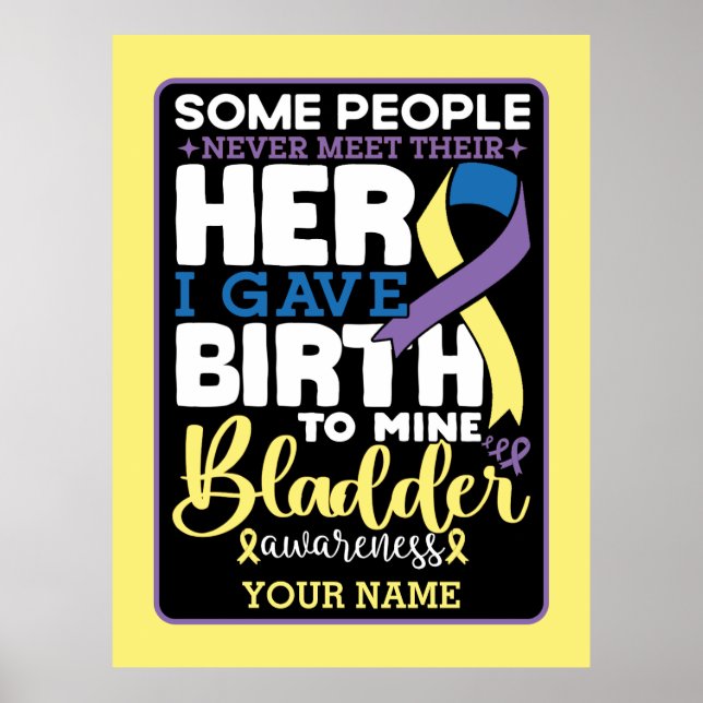 Póster Bladder warrior Some People Never Meet Their Hero (Frente)