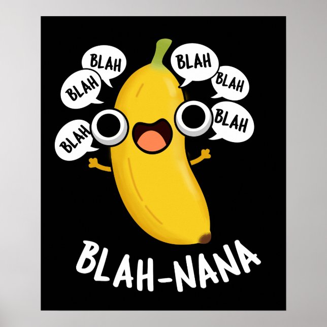 Póster Blah-nana Funny Banana Pun Dark BG (Frente)