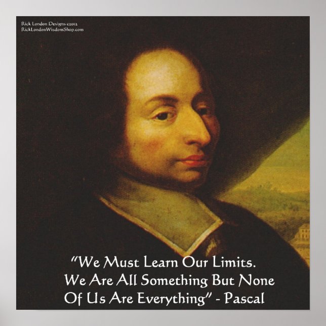 Póster Blaise Pascal "Know Limits" (Saber límites) Poster (Frente)