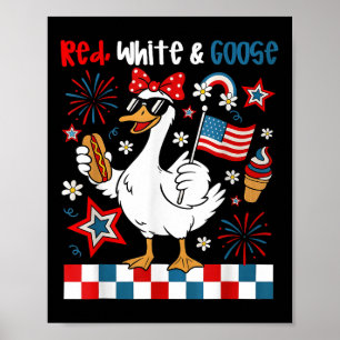 Póster Blanco Rojo Y Goose Gracioso 4 De Julio Patriótico