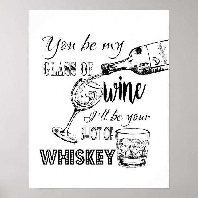 Póster Blanco y negro eres mi vaso de vino Imprimir (Frente)