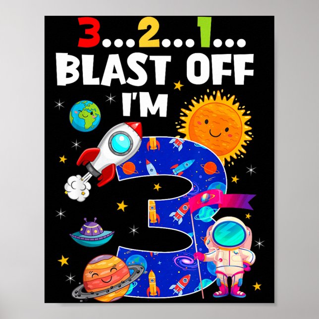 Póster Blast Off I'm 3 Years Old 3rd Birthday Spaceship A (Frente)