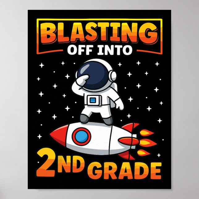 Póster Blast Off Into Second Grade First Day Of School 1  (Frente)