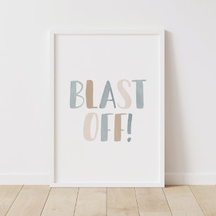 Póster Blast Off Neutral Outer Space Kids Room Decor