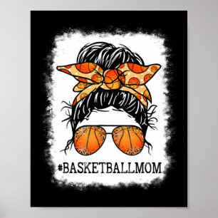Póster Bleached Bysketbyll Mom Messy Bun Player Mom Mothe