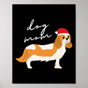 Póster Blenheim Cavalier King Charles Spaniel Perro Mom C