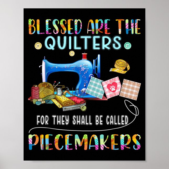 Póster Blessed Are The Quilters Funny Sewing Quote Gift  (Frente)