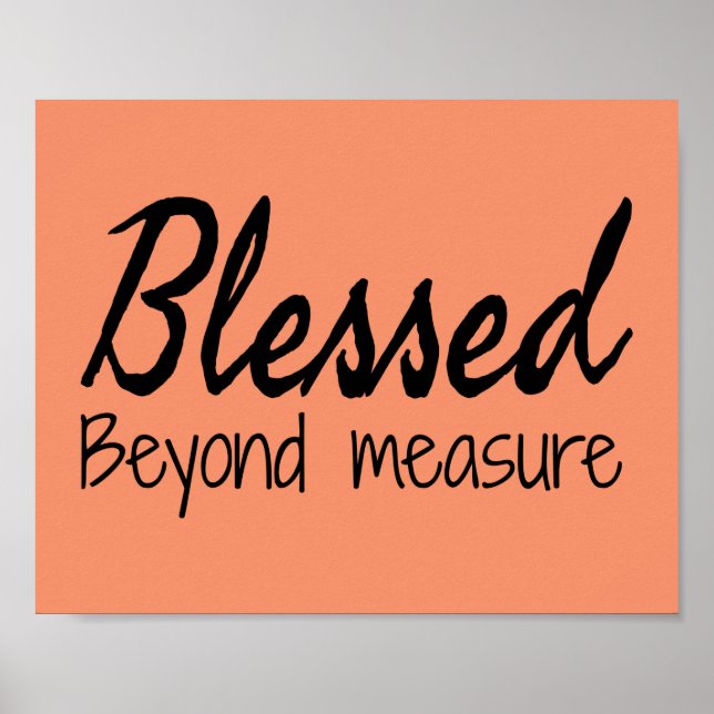 Póster Blessed Beyond Measure (Frente)