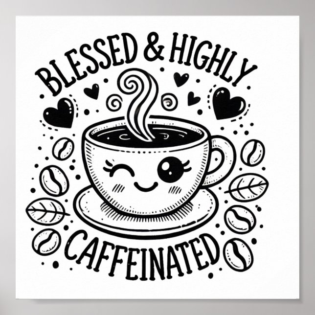 Póster Blessed & Highly, Caffeinated Digital Download (Frente)