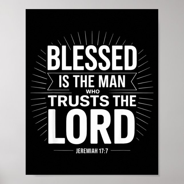 Póster Blessed Is The Man Who Trusts The Lord Jeremiah Ch (Frente)