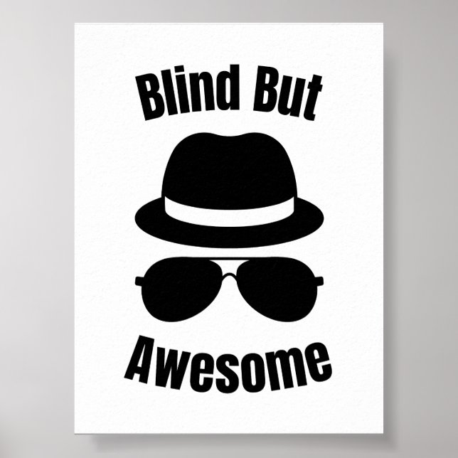 Póster Blind But Awesome (Frente)