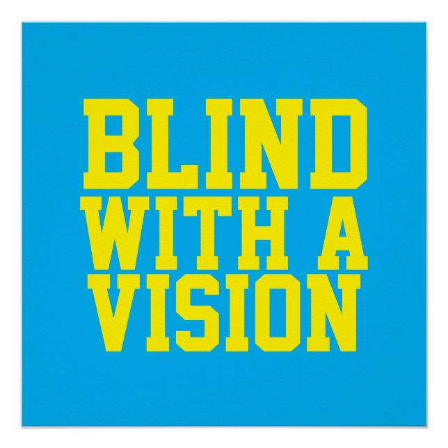 Póster Blind With A Vision Blue (Anverso)