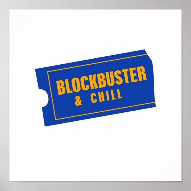 Póster BlockBuster y Chill (Frente)
