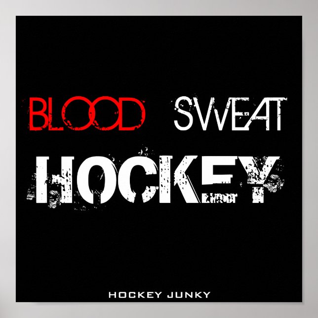 PÓSTER BLOOD SWEAT HOCKEY (Frente)