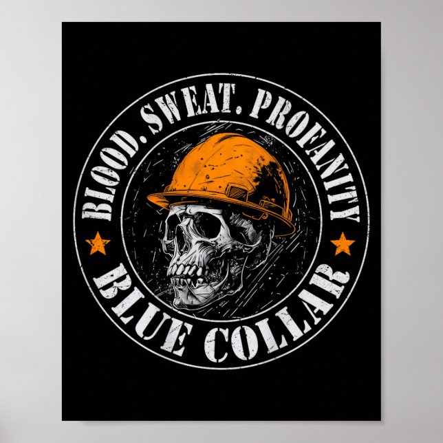 Póster Blood Sweat Profanity Construction Worker Skull Bl (Frente)