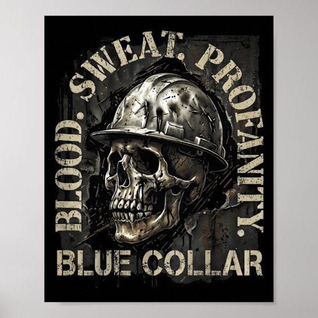 Póster Blood Sweat Profanity Construction Worker Skull Bl (Frente)