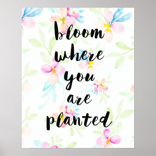 Póster Bloom Donde Se Plantan Acuarelas Florales (Frente)