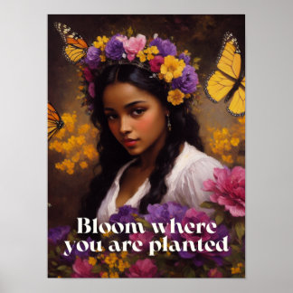Póster Bloom Donde Se Plantan Flores