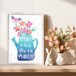 Póster Bloom Donde Te Plantan