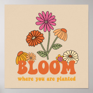 Póster Bloom donde te plantan