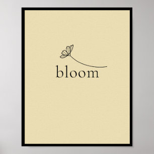 Póster Bloom motivación inspiradora