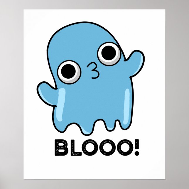 Póster Blooo divertida Blue Ghost Pun (Frente)