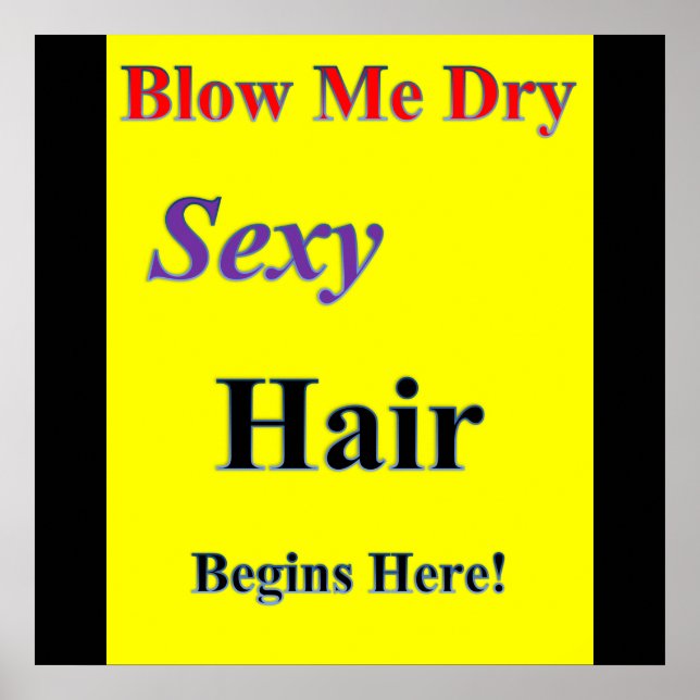 Póster Blow me Dry Poster Matte (Frente)