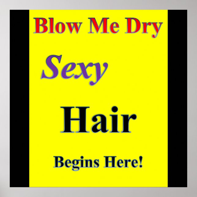 Póster Blow me Dry Poster Matte (Frente)