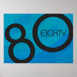 Póster Blue 80 Decade Birthday