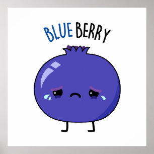 Póster Blue Berry Funny Blueberry Pun