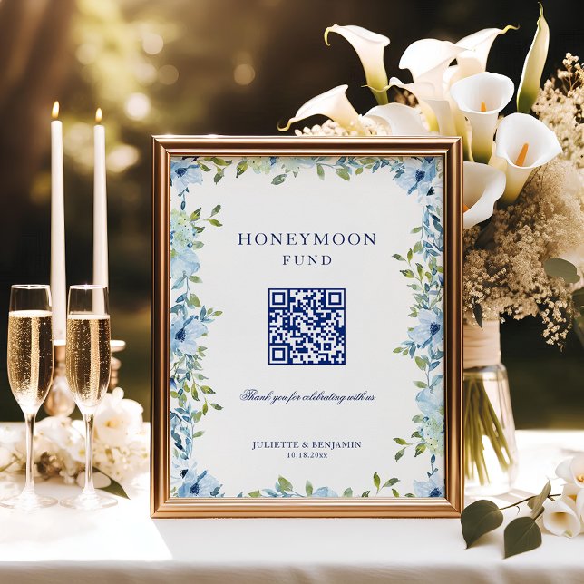 Póster Blue Floral Honeymoon Regalo QR Código Boda Rótulo (Dusty blue, floral Honeymoon Fund wedding sign to ask for cash gifts with tact)