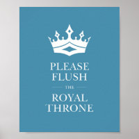 Blue Flush El Royal Throne Funny Baño Rótulo
