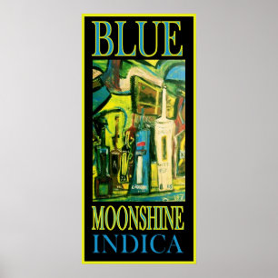 PÓSTER BLUE MOONSHINE INDICA