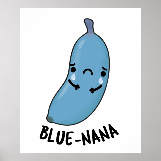Póster Blue-nana Funny Banana Pun (Frente)