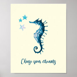 Póster Blue Seahorse Inspiradora cita sobre los sueños