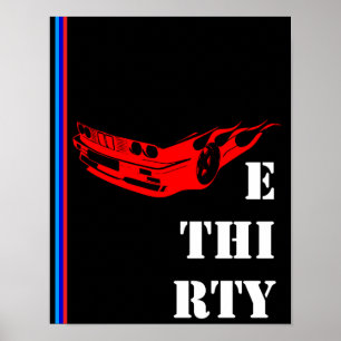 Póster BMW E 30 TREINTA Bimmer E30ers