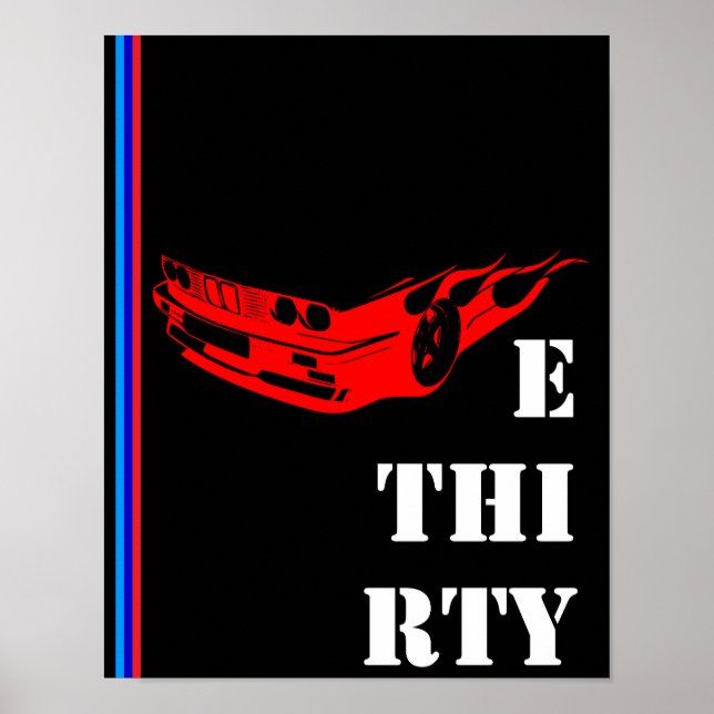 Póster BMW E 30 TREINTA Bimmer E30ers (Frente)