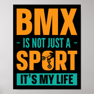 Póster Bmx No Es Solo Un Deporte Es Mi Vida Bici De Monta