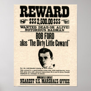 Póster Bob Ford REWARD Poster