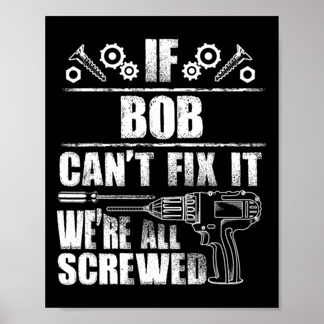Póster Bob Gift Nombre Fix It Funny Cumpleaños Personaliz (Frente)