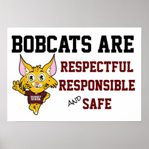 Póster Bobcat Las reglas de la escuela son responsables d