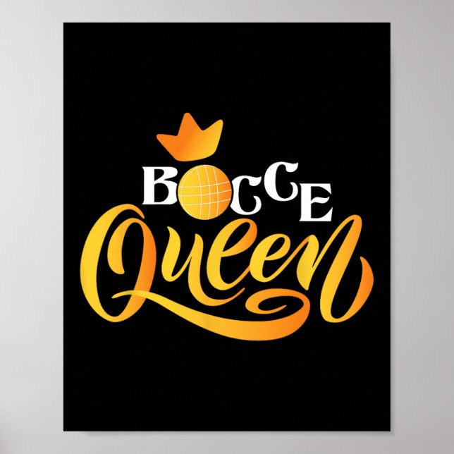 Póster Bocce Queen - Lawn Bowling Game Boule Byll Game En (Frente)
